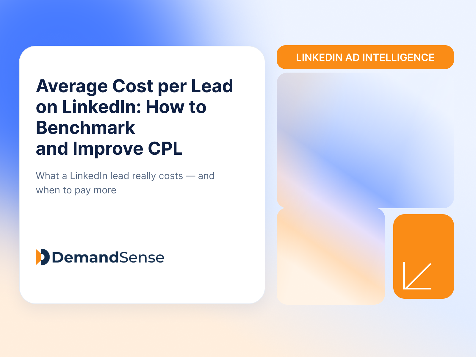 Average Cost per Lead on LinkedIn: How to Benchmark and Improve CPL