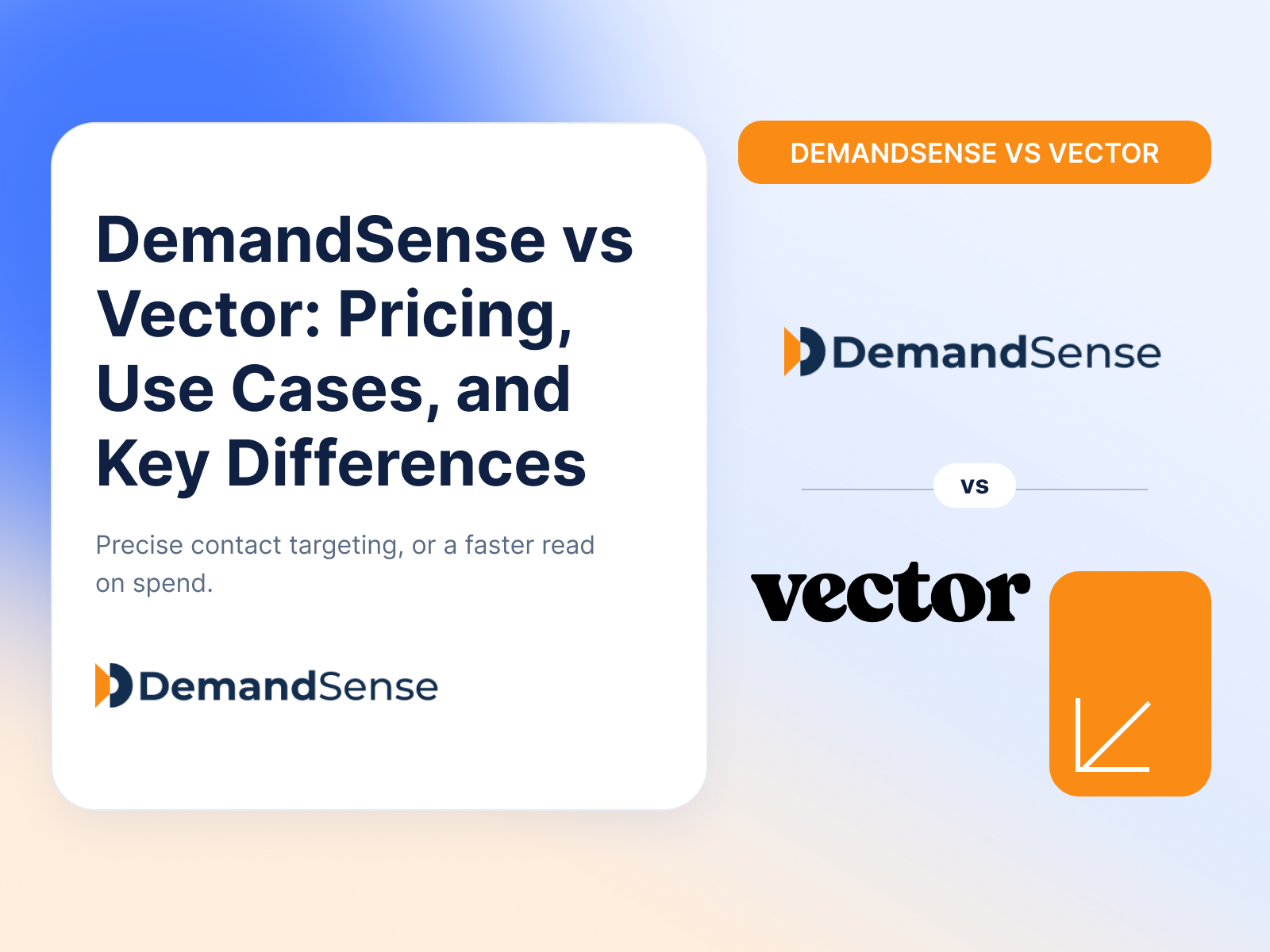 DemandSense vs Vector: Pricing, Use Cases, and Key Differences